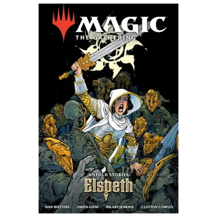 Magic the Gathering Comic Untold Stories--Elspeth Trade Paperback Versiunea engleză poza produsului